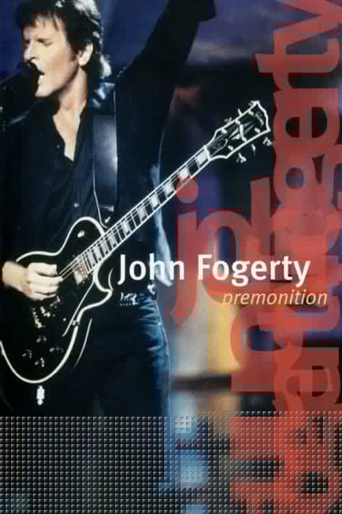 John Fogerty: Premonition