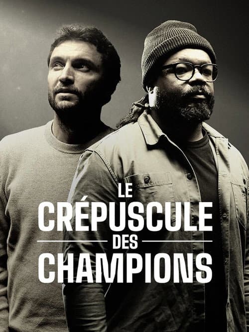 Le crépuscule des champions