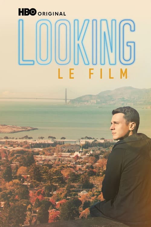 Looking : Le film
