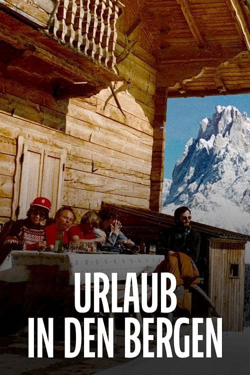 Urlaub in den Bergen: Gipfel der Leidenschaft