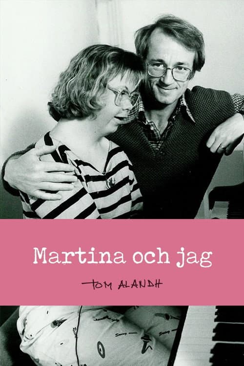 Martina och jag