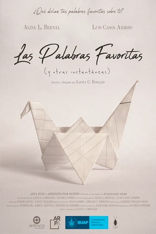 Las Palabras Favoritas (y Otras Instantáneas)