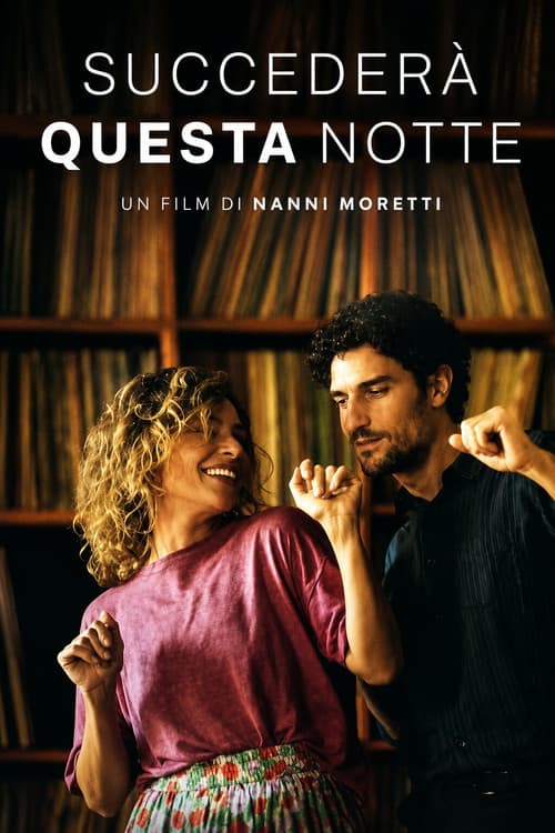 Succederà questa notte