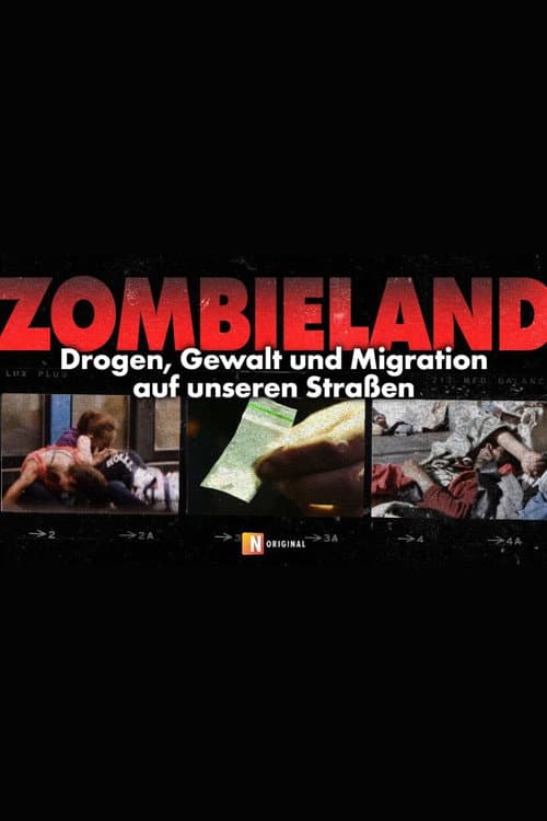 Zombieland - Drogen, Gewalt und Migration in Deutschlands Städten