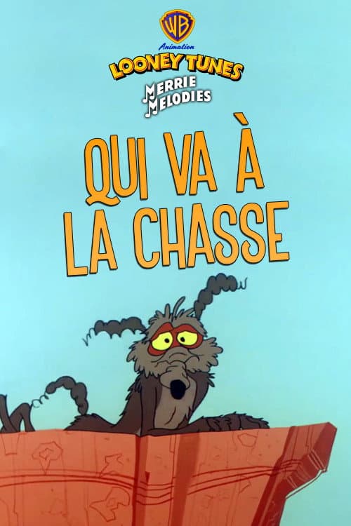 Qui va à la chasse
