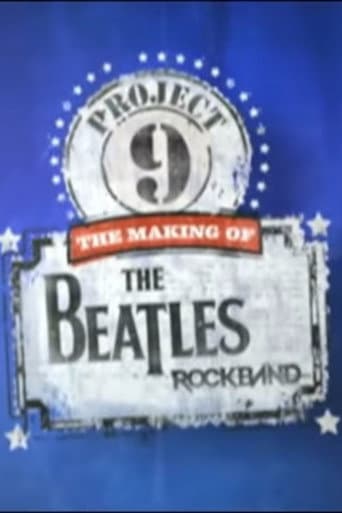 Project 9: The Making of The Beatles: Rock Band