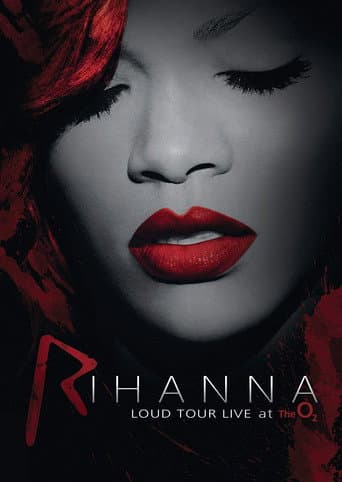Rihanna : Loud - Live at the O2