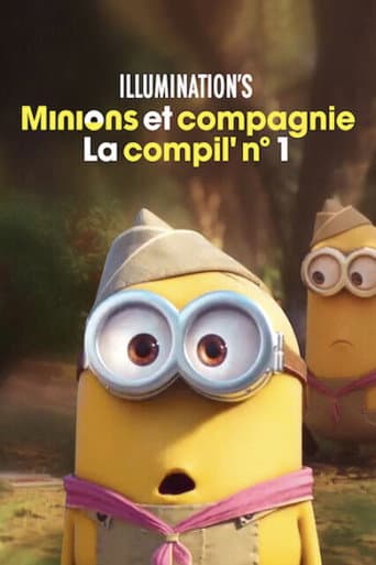 Minions et compagnie - La compil' n° 1