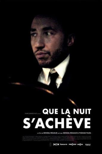 Que la nuit s'achève