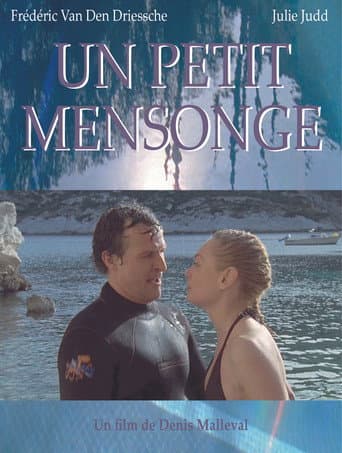 Un petit mensonge