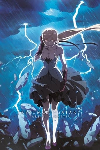 Kizumonogatari Partie 2 – Sang Bouillonnant