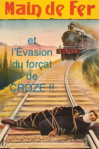 Main de fer et l'évasion du forçat de Croze