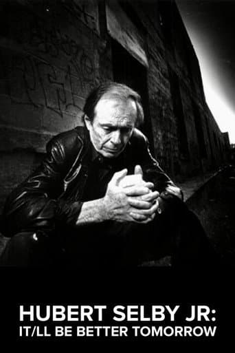 Hubert Selby Jr: It/ll Be Better Tomorrow