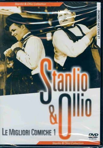 Stanlio & Ollio - Le Migliori Comiche