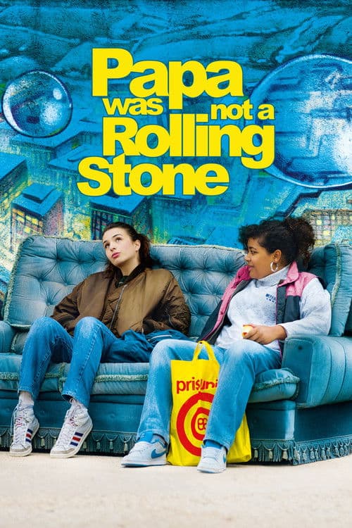 Papa was not a Rolling Stone
