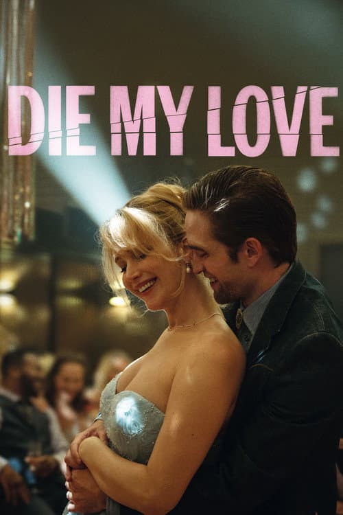 Die My Love