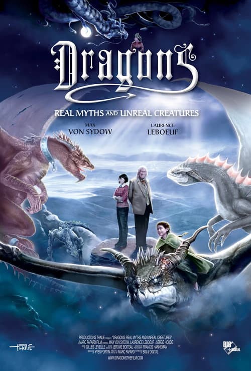 Dragons 3D – Mythes ou réalité