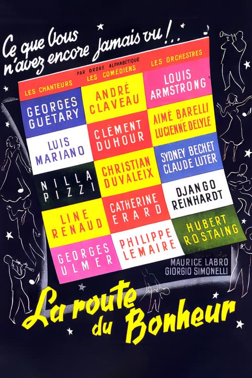 La route du bonheur