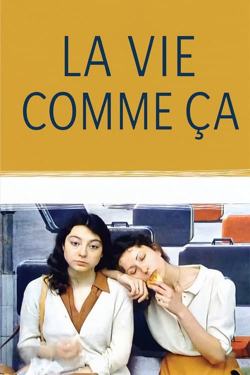 La Vie comme ça