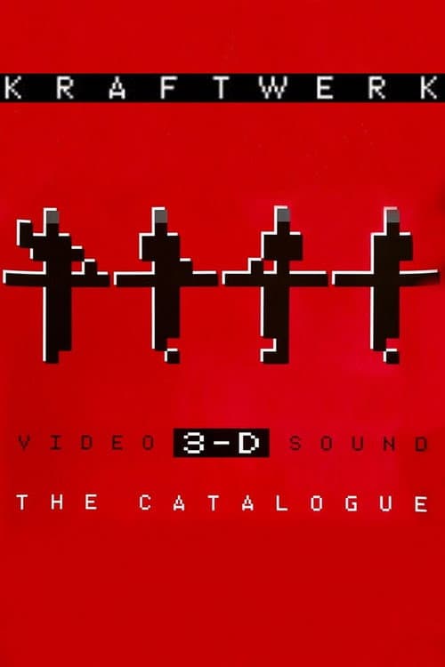 Kraftwerk : 3D Le Catalogue
