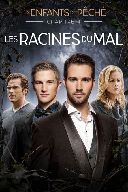 Les Enfants du péché : Les Racines du mal